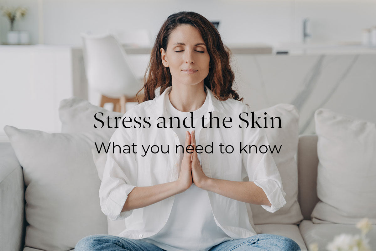 Stress and the skin: What you need to know